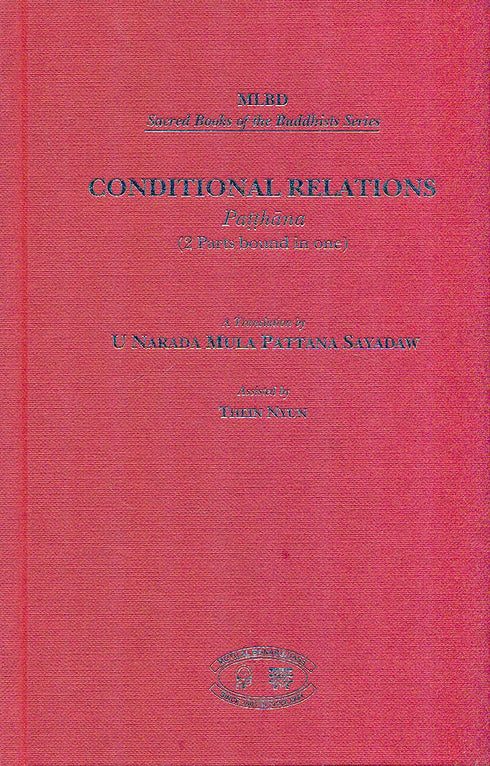 Book cover of Conditional Relations (2 Parts In One) |U Narada Mula Pattana Sayadaw|HB|Mlbd Publications by U Narada Mula Pattana Sayadaw