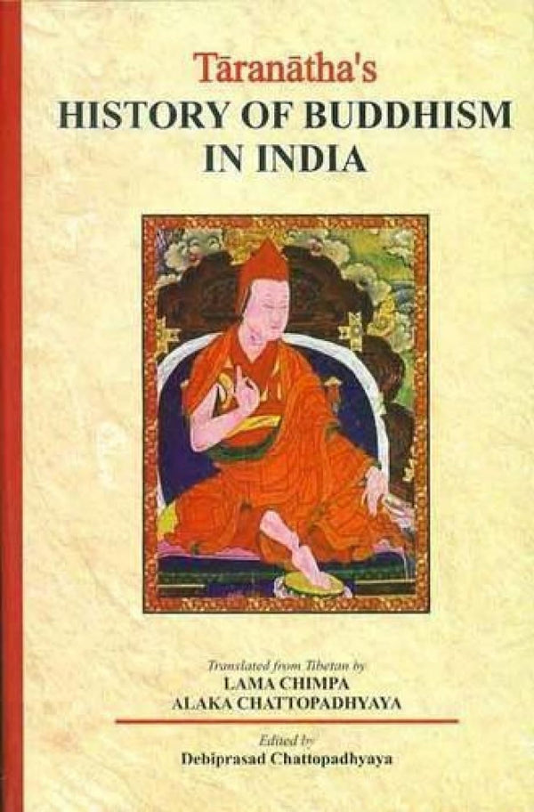 Book cover of Taranatha`S History Of Buddhism In India |Chattopadhyaya Debiprasad|HB|Mlbd Publications by Chattopadhyaya Debiprasad