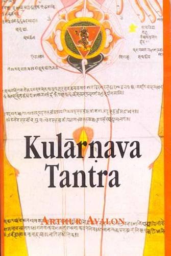 Book cover of Kularnava Tantra |Arthur Avalon|PB|Mlbd Publications by Arthur Avalon