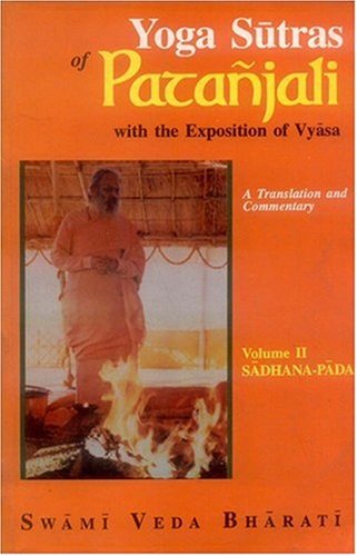 Book cover of Yoga Sutras Of Patanjali (Vol-2) (With The Exposition Of Vyasa) |Veda Bharti|PB|Mlbd Publications by Veda Bharti