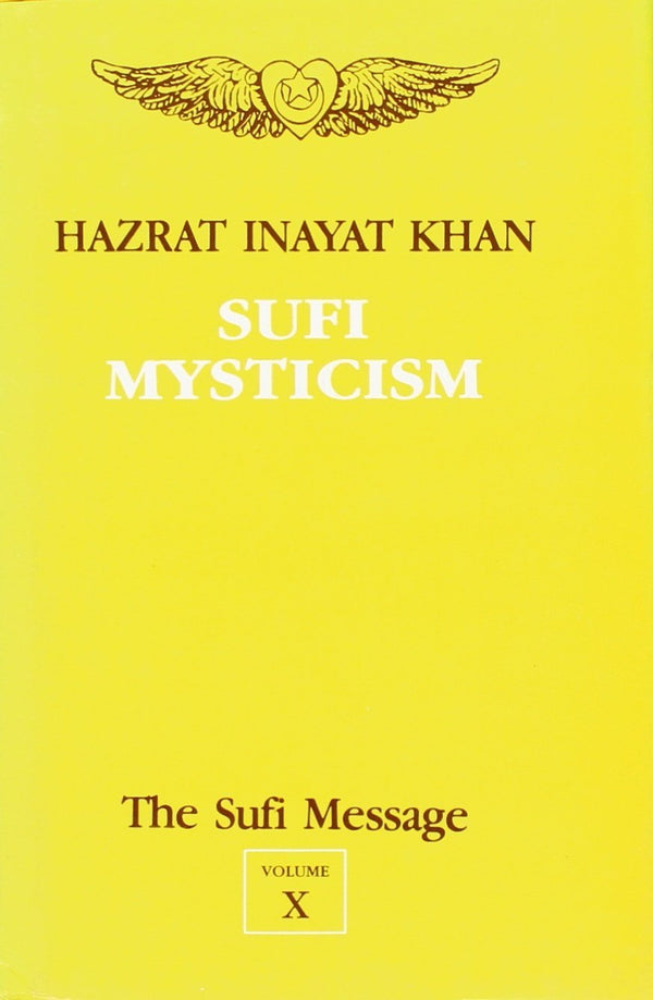 Book cover of Sufi Message (Vol 10) |Hazrat Inayat Khan|PB|Mlbd Publications by Hazrat Inayat Khan