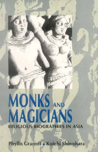 Book cover of Monks And Magicians |Phyllis Granoff|HB|Mlbd Publications by Phyllis Granoff
