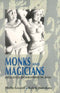 Book cover of Monks And Magicians |Phyllis Granoff|HB|Mlbd Publications by Phyllis Granoff