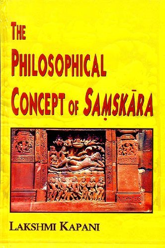 Book cover of Philosophical Concept Of Samskara |Lakshmi Kapani|HB|Mlbd Publications by Lakshmi Kapani