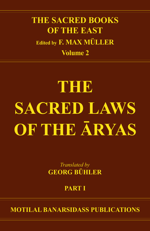 Book cover of S B E (Vol-02) : Sacred Laws Of The Aryas (Part-1) |Buhler Georg|HB|Mlbd Publications by Buhler Georg