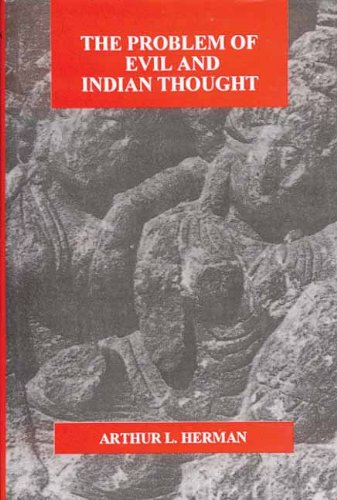 Book cover of Problem Of Evil And Indian Thought |Herman Arthur L|HB|Mlbd Publications by Herman Arthur L