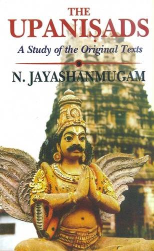 Book cover of Upanisads (A Study Of The Original Texts) |N Jayashanmugam|PB|Mlbd Publications by N Jayashanmugam