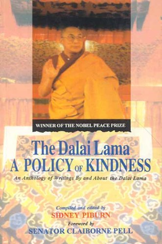Book cover of Dalai Lama A Policy Of Kindness |Sidney Piburn|PB|Mlbd Publications by Sidney Piburn