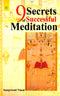 Book cover of 9 Secrets Of Successful Meditation |Samprasad Vinod|PB|New Age Books by Samprasad Vinod
