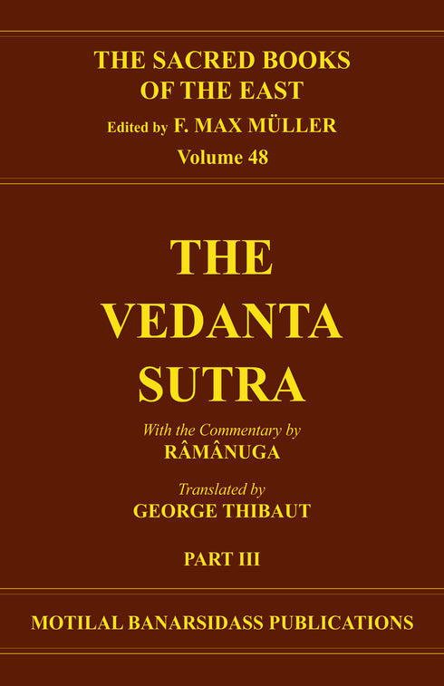 Book cover of S B E (Vol-48) : Vedanta-Sutras |Thibaut George|HB|Mlbd Publications by Thibaut George