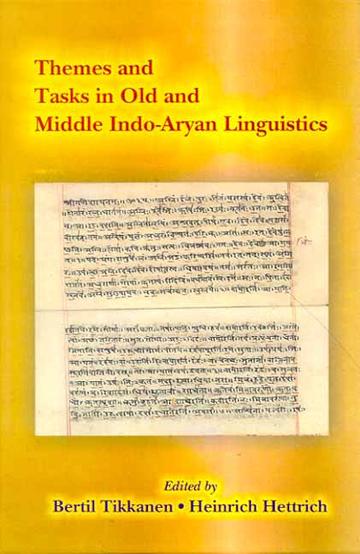 Book cover of Themes And Tasks In Old Middle Indo-Aryan Lingustics |B Tikkanen & H Hettrich|HB|Mlbd Publications by B Tikkanen & H Hettrich