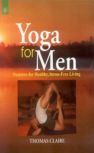 Book cover of Yoga For Men |Thomas Claire|PB|New Age Books by Thomas Claire