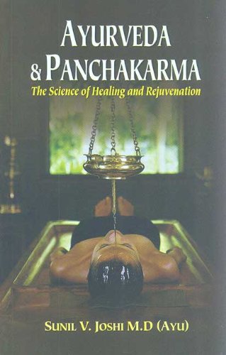 Book cover of Ayurveda And Panchakarm |V Sunil Joshi|HB|Mlbd Publications by V Sunil Joshi