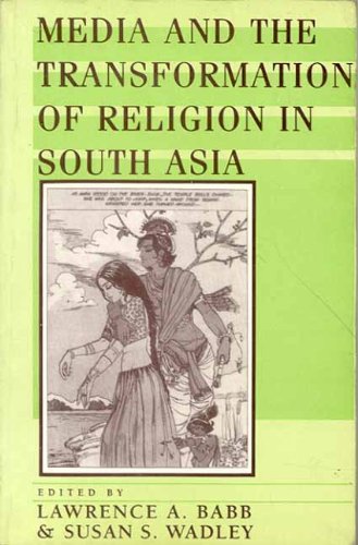 Book cover of Media And The Transformation Of Religion |Babb Lawrence A |HB|Mlbd Publications by Babb Lawrence A