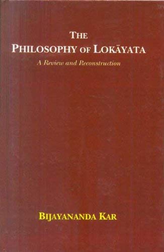 Book cover of Philosophy Of Lokayata |Bijayananda Kar|PB|Mlbd Publications by Bijayananda Kar