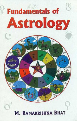 Book cover of Fundamentals Of Astrology |Bhat M R |PB|Mlbd Publications by Bhat M R