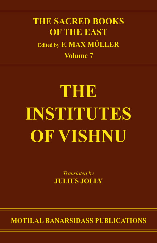 Book cover of S B E (Vol-07) : Institutes Of Vishnu |Jolly Julius|HB|Mlbd Publications by Jolly Julius