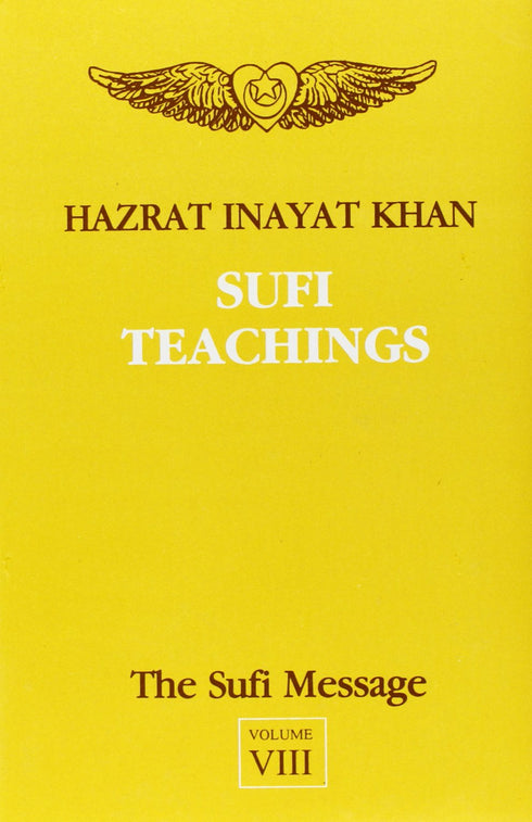 Book cover of Sufi Message (Vol 08) |Khan Hazrat Inayat|HB|Mlbd Publications by Khan Hazrat Inayat