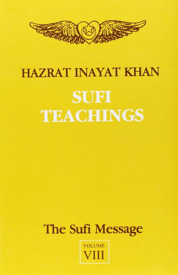 Book cover of Sufi Message (Vol 08) |Khan Hazrat Inayat|HB|Mlbd Publications by Khan Hazrat Inayat