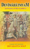 Book cover of Devimahatmyam ( In Praise Of The Goddess) |Devadatta Kali|HB|Mlbd Publications by Devadatta Kali
