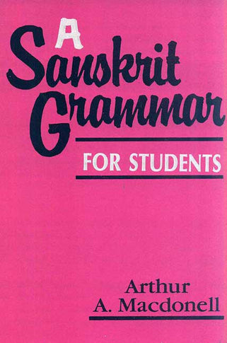 Book cover of Sanskrit Grammar For Students |Macdonell A A|HB|Mlbd Publications by Macdonell A A