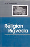 Book cover of Religion Of The Rigveda |Griswold H D|HB|Mlbd Publications by Griswold H D