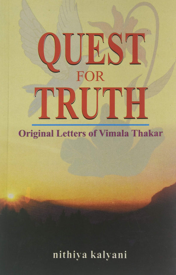 Book cover of Quest For Truth (Original Letters Of Vimla Thakar) |Nithiya Kalyani|PB|Mlbd Publications by Nithiya Kalyani