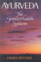 Book cover of Ayurveda (Gentle Health System) |Rhyner Hans H |PB|Mlbd Publications by Rhyner Hans H