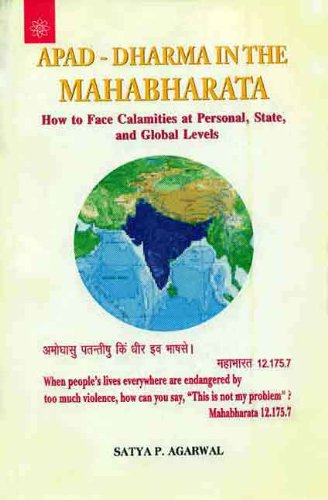 Book cover of Apad-Dharma In The Mahabharata: How To Face Calamities At Personal, State, And Global Levels |Satya P. Agarwal|PB|New Age Books by Satya P. Agarwal