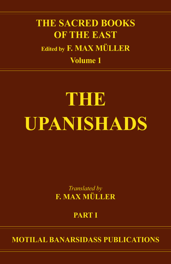 Book cover of S B E (Vol-01) : Upanisads (Part-1) |F Max Muller|HB|Mlbd Publications by F Max Muller