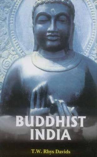 Book cover of Buddhist India |T W Rhys Davids|PB|Mlbd Publications by T W Rhys Davids