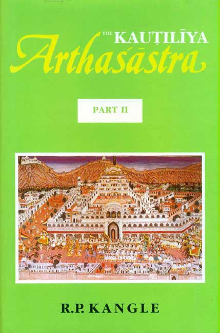 Book cover of Kautiliya Arthasastra (Part-2) |R P Kangle|HB|Mlbd Publications by R P Kangle