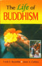 Book cover of Life Of Buddhism |Raynolds Franks|PB|Mlbd Publications by Raynolds Franks