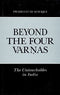 Book cover of Beyond The Four Varnas |Parbhati Mukherjee|HB|Mlbd Publications by Parbhati Mukherjee