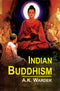 Book cover of Indian Buddhism |A K Warder|PB|Mlbd Publications by A K Warder