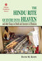 Book cover of Hindu Rite Of Entry Into Heaven |David M Knipe|HB|Mlbd Publications by David M Knipe