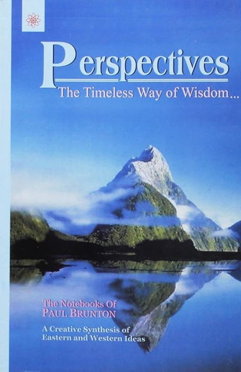 Book cover of Perspectives: The Timeless Way Of Wisdom |Paul Brunton|PB|New Age Books by Paul Brunton