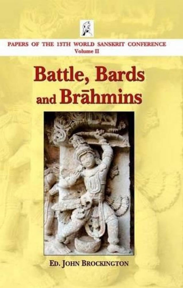 Book cover of Battle Bards And Brahmins |Ed John Brockington|HB|Mlbd Publications by Ed John Brockington