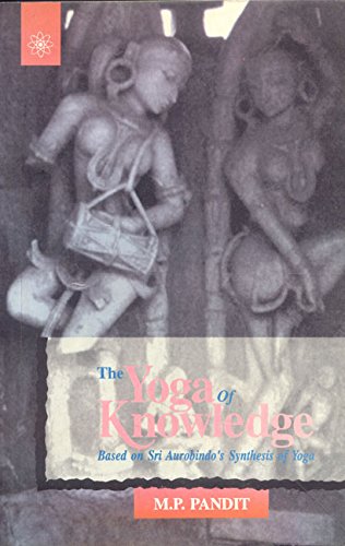 Book cover of The Yoga Of Knowledge |Pandit|PB|New Age Books by Pandit