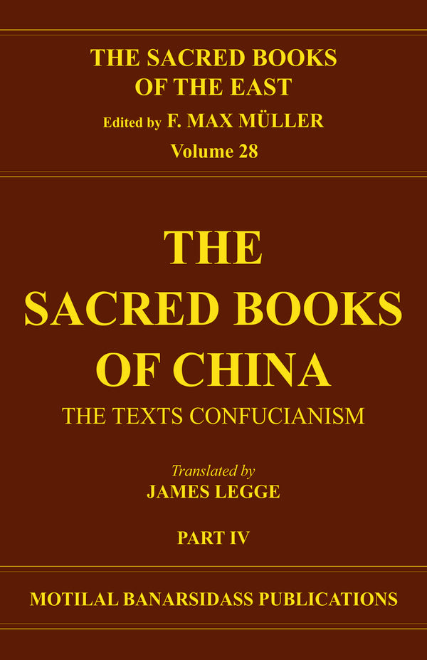 Book cover of S B E (Vol-28) : Sacred Books Of China (Part-4) |Legge James|HB|Mlbd Publications by Legge James