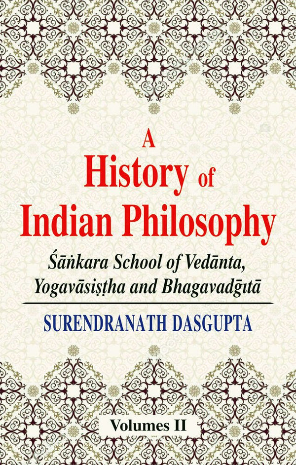 Book cover of History Of Indian Philosophy (Vol-2) |S N Dasgupta|PB|Mlbd Publications by S N Dasgupta