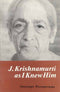 Book cover of J Krishnamurti (As I Knew Him) |Weeraperuma Susunaga|HB|Mlbd Publications by Weeraperuma Susunaga