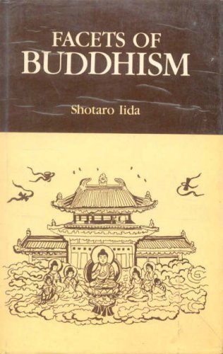 Book cover of Facets Of Buddhism |Iida Shotaro|HB|Mlbd Publications by Iida Shotaro