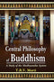 Book cover of Central Philosophy Of Buddhism (Study Of The Madhyamika System) |T R V Murti|PB|Mlbd Publications by T R V Murti