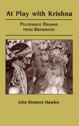 Book cover of At Play With Krishna |Hawley John Stratton|HB|Mlbd Publications by Hawley John Stratton