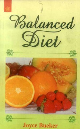 Book cover of Balanced Diet: An Integration Of Western Fitness With Eastern Wellness |Joyce Bueke|PB|New Age Books by Joyce Bueke
