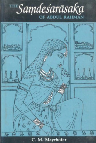 Book cover of Samdesararasaaka Of Abdul Rahman |C M Mayrhofer|HB|Mlbd Publications by C M Mayrhofer