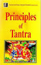 Book cover of Principles Of Tantra, Parts 1 & 2: The Selected Works Of Sir John Woodroffe |John Woodroffe|PB|New Age Books by John Woodroffe