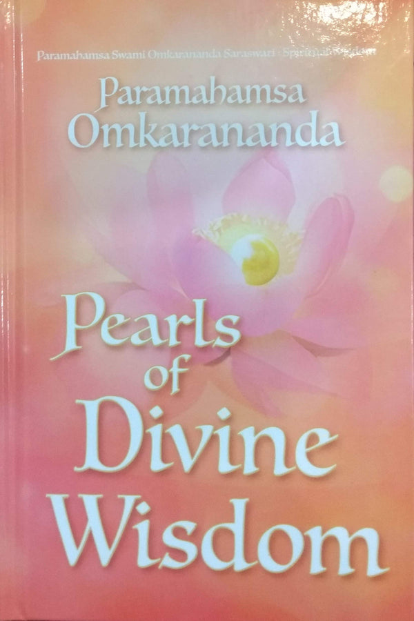 Book cover of Pearls Of Divine Wisdom |Paramahamsa Omkarananda|HB|Mlbd Publications by Paramahamsa Omkarananda