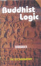 Book cover of Buddhist Logic (2 Vol Set)|Th Stcherbatsky|HB|Mlbd Publications by Th Stcherbatsky